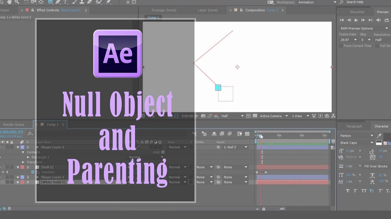 Parenting & Null Objects in After effects CC2018