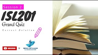ISL201 GRAND QUIZ CORRECT SOLUTION | VIRTUAL UNIVERSITY OF PAKISTAN | SPRING 2020