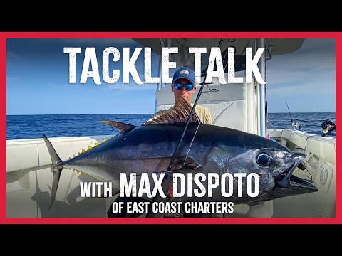 Popping for Tuna with Max Dispoto of East Coast Charters | Tackle Talk