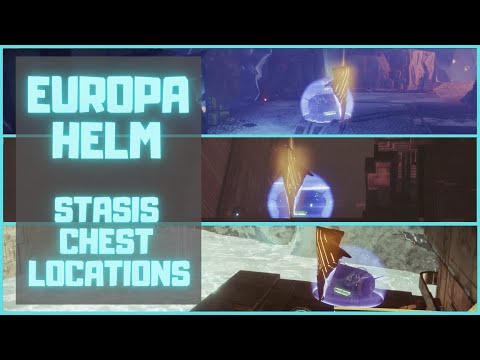 'Europa Helm' Stasis Chest Locations | Destiny 2:...