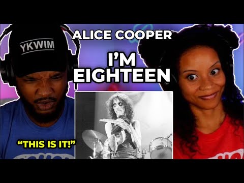 🎵 Alice Cooper - I'm Eighteen REACTION