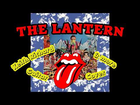 The Lantern - The Rolling Stones