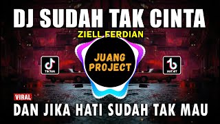 Download lagu DJ DAN JIKA HATI SUDAH TAK MAU ZIELL FERDIAN SUDAH... mp3