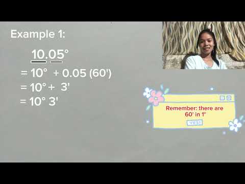 Converting angle measure into degree, minute, and seconds