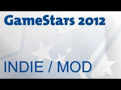 GameStars 2012 - Die Nominierten: bestes Indie-Spiel / beste Mod