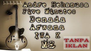 Download lagu LAGU ERA 90an UNTUK MENEMANI PERJALANAN | DENADA - IWA K - ANDRE HEHANUSA - FIVE MINUTES - ARWANA mp3 Download lagu LAGU ERA 90an UNTUK MENEMANI PERJALANAN | DENADA - IWA K - ANDRE HEHANUSA - FIVE MINUTES - ARWANA mp3