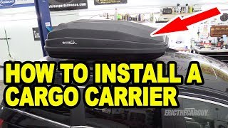 How To Install a Cargo Carrier on Your Vehicle