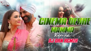 Download lagu Cinema Dekhe Mamma | Remix | Dj Drn Remix | Singh Is Biling | Akshay Kumar | mp3 Download lagu Cinema Dekhe Mamma | Remix | Dj Drn Remix | Singh Is Biling | Akshay Kumar | mp3