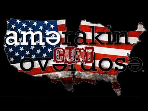 AMERAKIN OVERDOSE - C.U.N.T - Lyric Video ( Spring Teaser 2015 Demo)