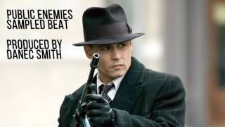 Public Enemies Sampled Beat [produced by Danec Smith]