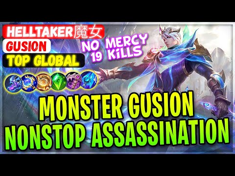 Monster Gusion Nonstop Assassination [ Top Global Gusion ] Helltaker魔女 Mobile Legends Gameplay Build