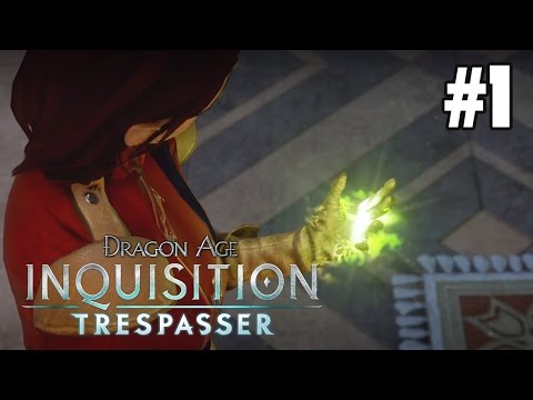 2 Years Later... | Dragon Age Inquisition Trespasser DLC Gameplay Part 1 [Solas Romance]