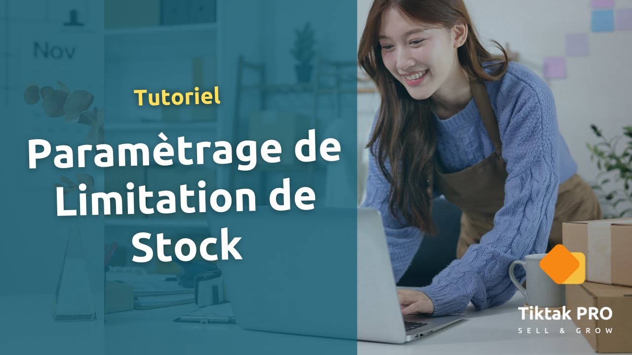 Paramétrage de limitation de stock