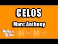 Marc Anthony - Celos (Versión Karaoke)