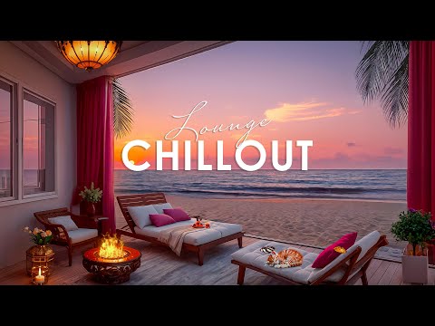 LUXURY CHILLOUT Wonderful Playlist Lounge Ambient 🎶 Calm Mind 🎶 Lounge Chill Out Summer