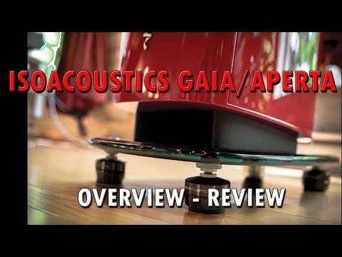 IsoAcoustics Gaia & Aperta Series Floor Standing &  Bookshelf Speaker Isolators Review