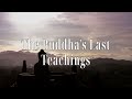 The Buddha's Last Teachings by Jack Kornfield