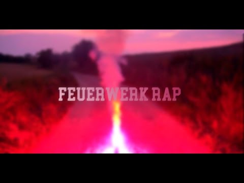 TheOftlerer - PyroPorno - FEUERWERKS RAP 2016/17