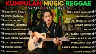 Download lagu KUMPULAN MUSIK REGGAE 2025 TERBARU_COVER SKA🔥 || -_SINGKONG & KEJU-_KOPI LAMBADA_-GULALI DUNIA_-❤💚💛 mp3
