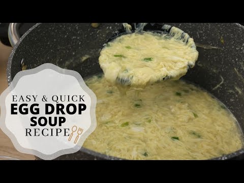 Egg Drop Soup Recipe - Easy and Quick Recipe