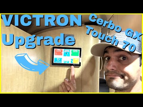 Victron Monitor Upgrade!!! Cerbo GX with Touch 70 - Why Not RV: Ep 119