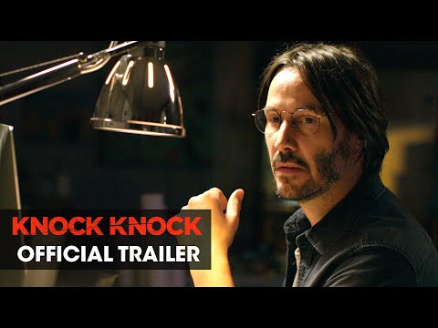Knock Knock (Trailer 3)