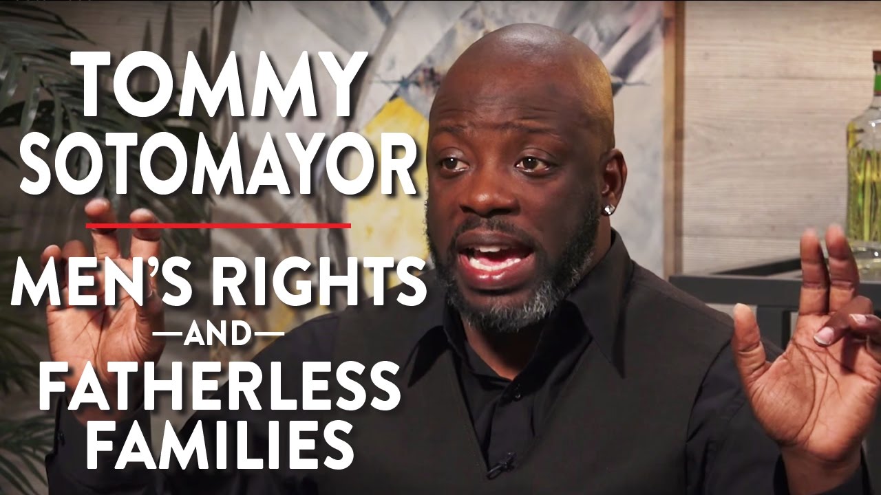 On Men’s Rights and Fatherless Families (Pt. 1) | Tommy Sotomayor | POLITICS | Rubin Report