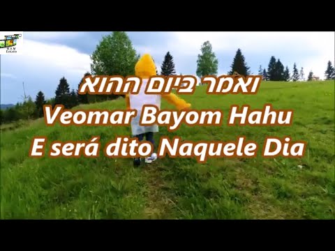 Veomar Bayom Hahu - E será dito naquele dia - Motty Steinmetz