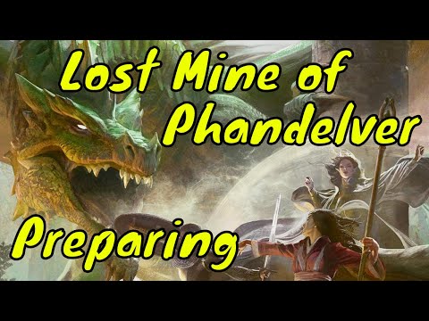 Preparing the Lost Mine of Phandelver (DM Guide)