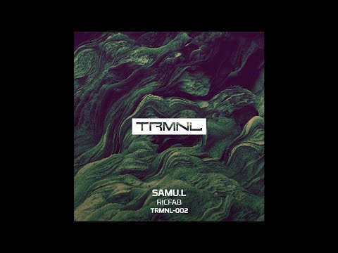 SAMU.L - Ricfab [TRMNL002]