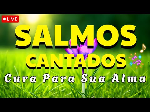 🎵 24 Horas de Salmos Cantados AO VIVO | O Melhor da Música Cristã ao Vivo |  Louvor em Salmos