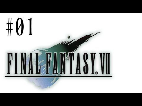Let's Platinum Final Fantasy VII #01 - Mako It Go Boom!
