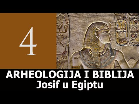 Arheologija i Biblija #4 - Josif u Egiptu