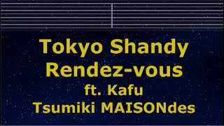 Download lagu Karaoke♬ Tokyo Shandy Rendez-vous ft. Kafu, Tsumiki - MAISONdes 【No Guide Melody】 Instrumental mp3 Download lagu Karaoke♬ Tokyo Shandy Rendez-vous ft. Kafu, Tsumiki - MAISONdes 【No Guide Melody】 Instrumental mp3