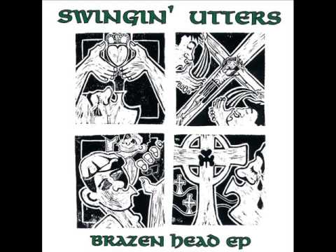 Swingin' Utters - Brazen Head (1999) FULL ALBUM