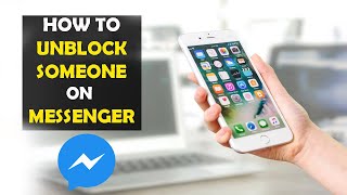 How To Unblock Someone on Facebook Messenger