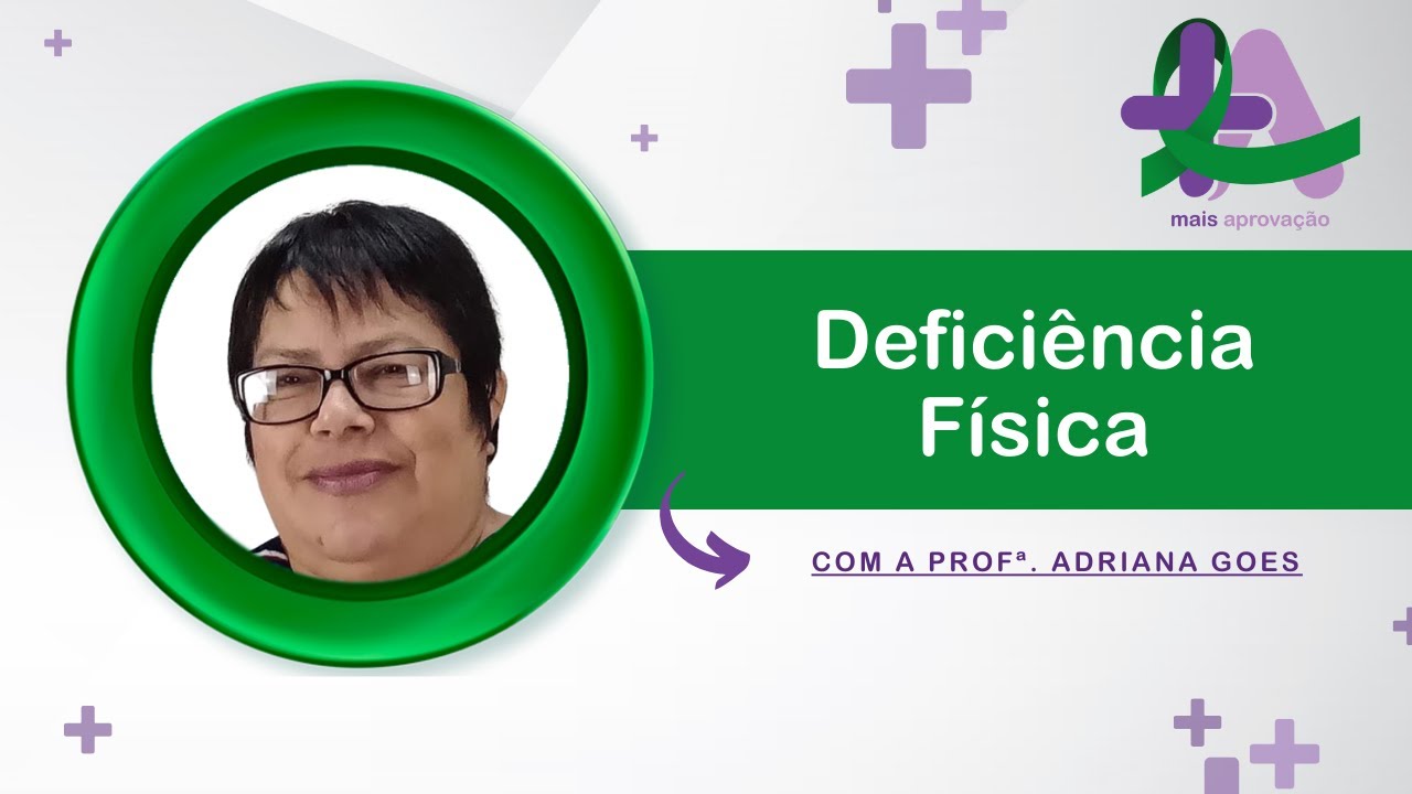 Setembro Verde: Deficiência Física