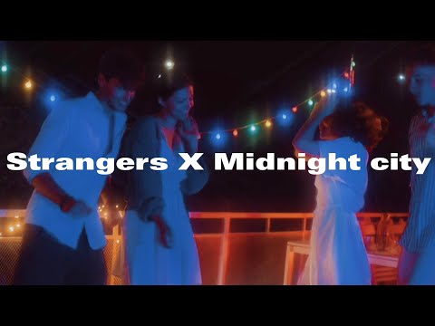 Strangers X Midnight city | M83 X Kenya grace | Electro Flip |