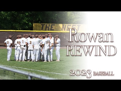 Rowan Rewind | 2023 Baseball
