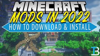How To Download & Install Minecraft Mods in 2022