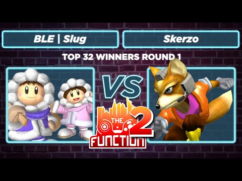 The Function 2: Skerzo (Fox) vs BLE | Slug (Ice Climbers) - TOP 32 WR1 SSBM