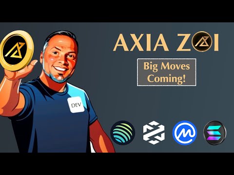 AXIA ZOI $AZ | Андрей Щербина | MAY 1, 2024