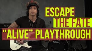 Escape the Fate - &quot;Alive&quot; Playthrough with Thrasher