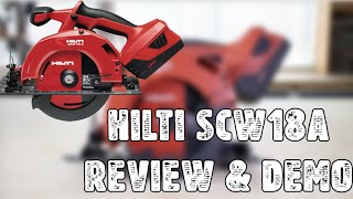 Hilti SCW 18A Circular Saw Review and Demo