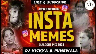 Download lagu Insta Viral meme Dialogue Dj mix Moye moye meme Dj remix Dj Vickya official💥😅 #viral #tranding mp3