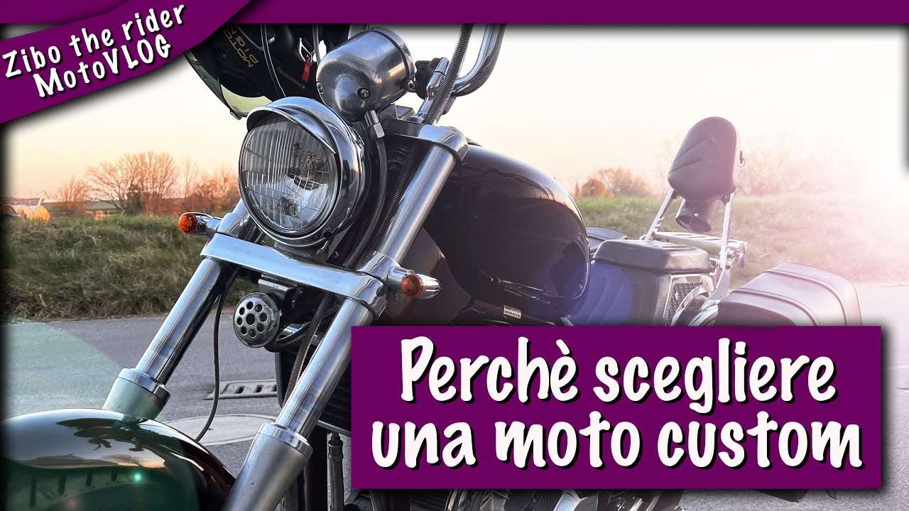 Perchè scegliere una moto custom