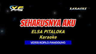 Download lagu Elsa Pitaloka - SEHARUSNYA AKU KARAOKE KOPLO - YAMAHA PSR S775 mp3 Download lagu Elsa Pitaloka - SEHARUSNYA AKU KARAOKE KOPLO - YAMAHA PSR S775 mp3