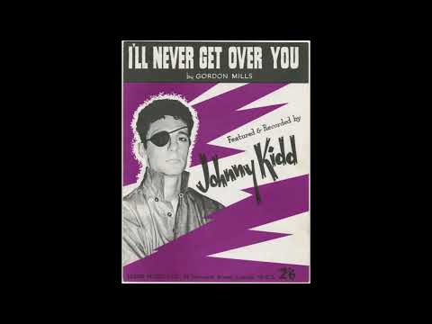I'LL NEVER GET OVER YOU JOHNNY KIDD & THE PIRATES (2023 MIX)