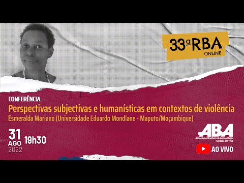 Conferência 33ª RBA - Esmeralda Mariano