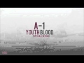 A-1 - Youth Blood 